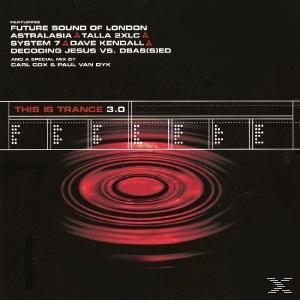 VARIOUS - This Is Trance 3.0  - (CD)