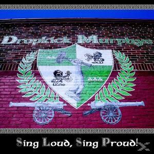 Dropkick Murphys - Sing Loud, Sing Proud  - (CD)