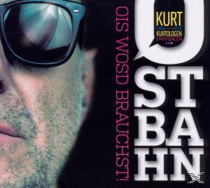 Kurti Ostbahn - Ois Wosd Brauchst!  - (CD)