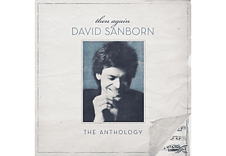 David Sanborn - Then Again: The David Sanborn Anthology  - (CD)