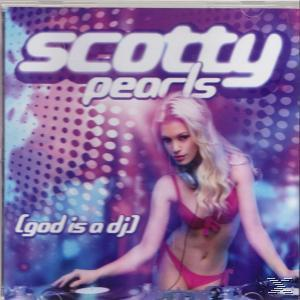 Scotty - Pearls (God Is A Dj)  - (CD)