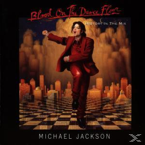 Albumcover mit Michael Jackson in Rot, der in einer Stadt tanzt. Der Titel lautet 'Blood on the Dance Floor'.