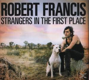 Robert First (CD) Place Strangers - The Francis In -