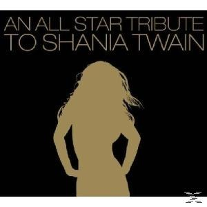 Silhouette einer Frau vor Text: 'An All Star Tribute to Shania Twain'.