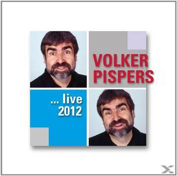 Volker Pispers - Volker Pispers ... Live 2012  - (CD)