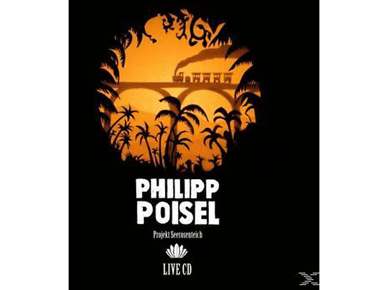 Philipp Poisel - Premium Projekt - Buch) (CD (Live Seerosenteich Limited) + 