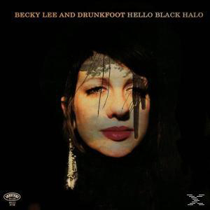 + Becky Drunkfoot Bonus-CD) Lee & - And Becky Halo Drunkfoot - Black (LP Hello Lee,