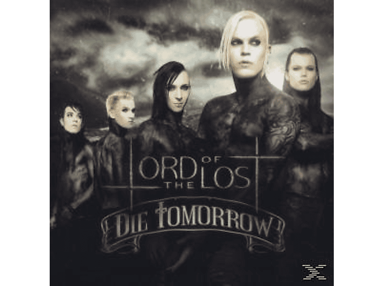 Lord Of The Lost - Die Tomorrow  - (CD)