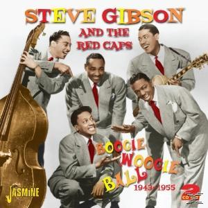 BOOGIE Gibson Red WOOGIE The Steve & Caps - BALL - 1943-45 (CD)