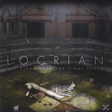 Locrian - The Clearing & The Final Epoch  - (CD)