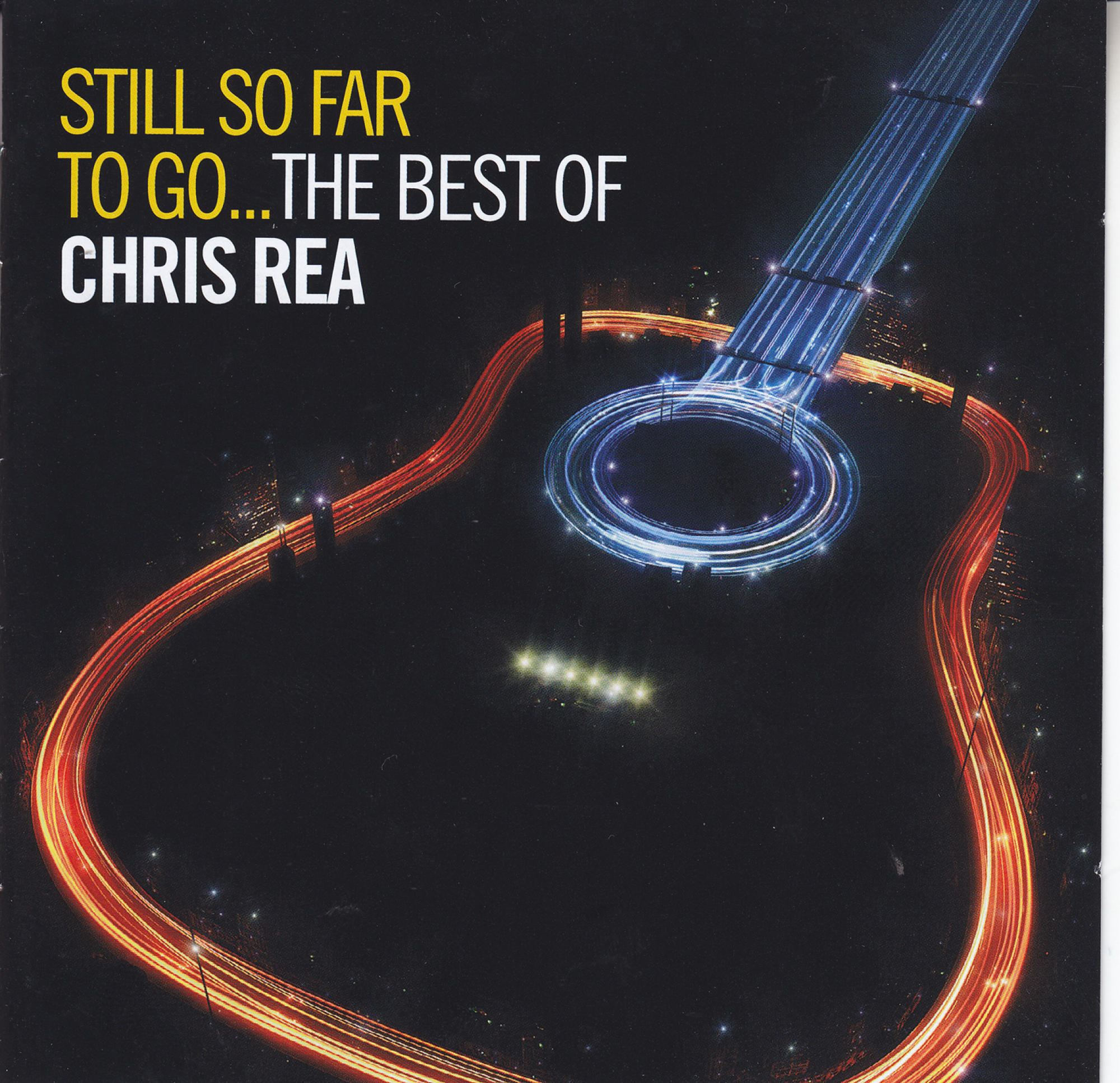 Album borító: Gitár körvonala fénysávokkal. 'Still So Far To Go...The Best Of Chris Rea'.