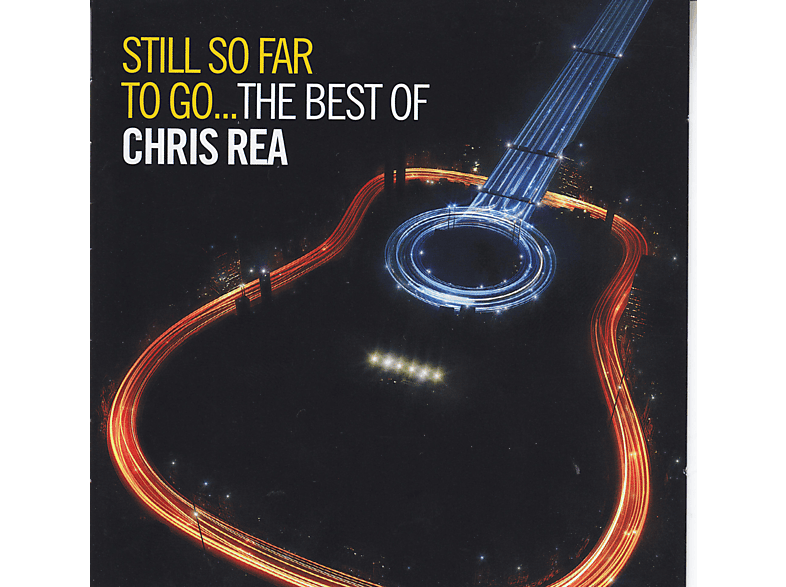 Chris Rea - Still So Far To Go-Best Of Chris Rea CD