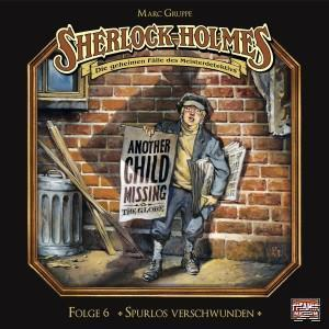 Holmes Sherlock - Sherlock Holmes 06: Spurlos verschwunden  - (CD)