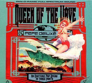 Pepe Deluxe - Queen Of The Wave  - (CD)