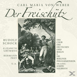 Albumcover mit dem Text 'Der Freischütz' und einem Bild von zwei Männern in einer Zeichnung sowie den Namen der Interpreten.