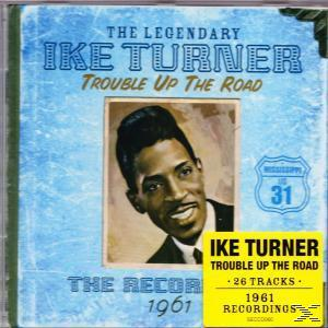 Up Road Trouble The Turner, (CD) Eloise Jackie Turner, Sylvia, Billy Hester Ernest Mickey - - King & Brenston, Albert Tina Carter, Ike Lane, Gales, Hester,