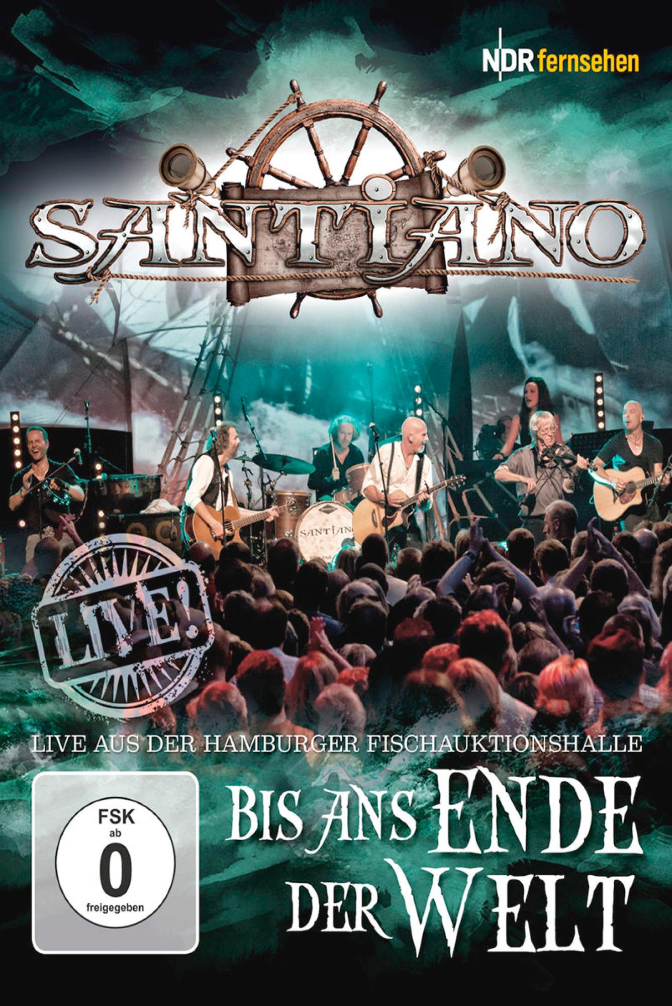 Santiano - DER ANS - WELT-LIVE BIS (DVD) ENDE