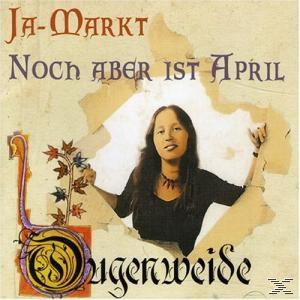 Ougenweide - Ja-Markt/ Noch Aber Ist April  - (CD)