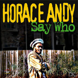 Horace Andy - Say Who  - (CD)