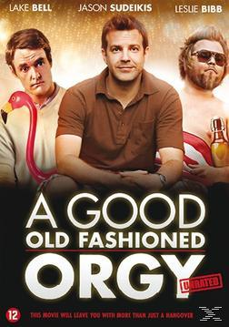 Jaquette DVD : A Good Old Fashioned Orgy. Trois hommes regardant la caméra. Texte en bas.