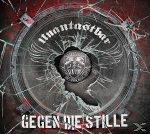 Unantastbar - Gegen Die Stille  - (CD)