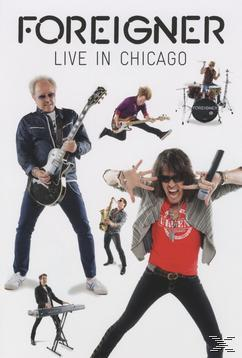 DVD-Cover. Eine Band spielt live. Text lautet: Foreigner Live in Chicago.
