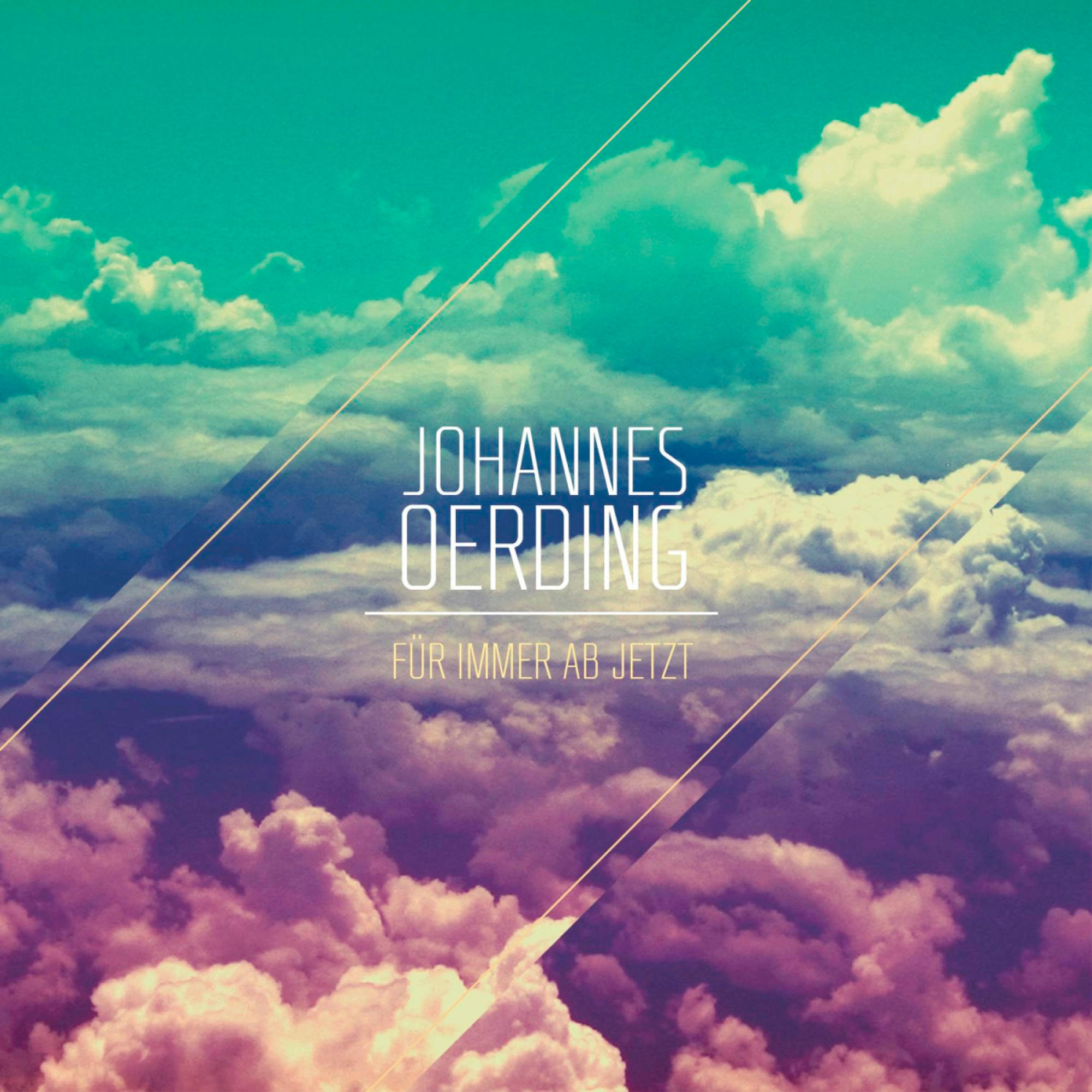 Albumcover: Johannes Oerding, Für Immer Ab Jetzt. Himmel mit Wolken in Blau-, Rosa- und Weißtönen.
