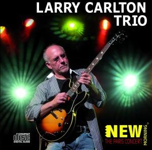 Larry Carlton - The Paris Concert  - (CD)