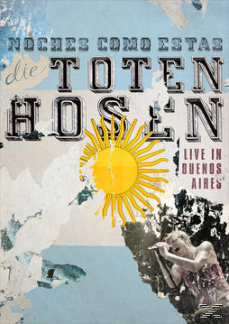 Plakat für 'Die Toten Hosen' Live-Konzert. Enthält die argentinische Flagge und eine Frau mit Fernglas.