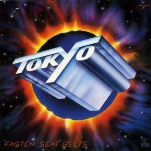 Tokyo - Fasten Seat Belts  - (CD)