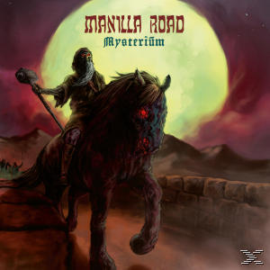 Manilla Road Albumcover mit einem Mann, der unter einem Vollmond auf einem Pferd reitet.
