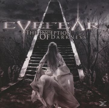 Eyefear - The Inception Of Darkness  - (CD)