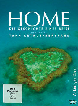 DVD-Cover: Ein herzförmiges Korallenriff im Ozean, mit dem Titel 'Home', mit einem blau-grünen Farbschema.