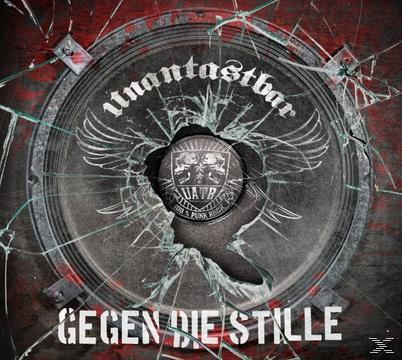 Unantastbar - Gegen Die Stille  - (CD)