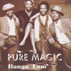 Pure Magic - Ilanga Lam  - (CD)