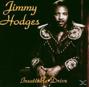 Jimmy Hodges - Insatiable Drive  - (CD)