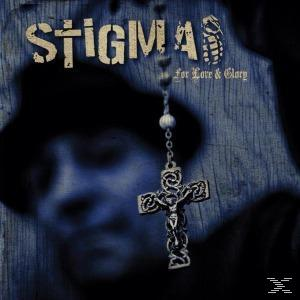 Stigma - For Love & Glory  - (CD)