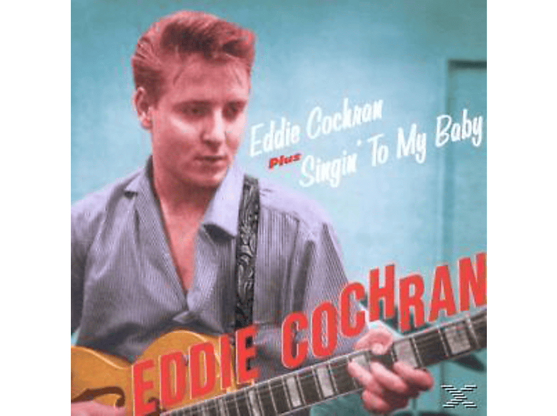 Eddie Cochran Eddie Cochransingin To My Baby Cd