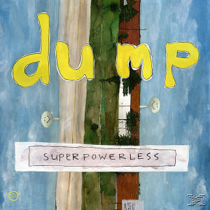 Dump - Superpowerless (Special Edition)  - (CD)