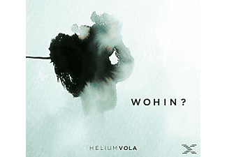 Helium Vola - Wohin?  - (CD)