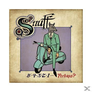 Snuff - 5-4-3-2-1...Perhaps?  - (CD)