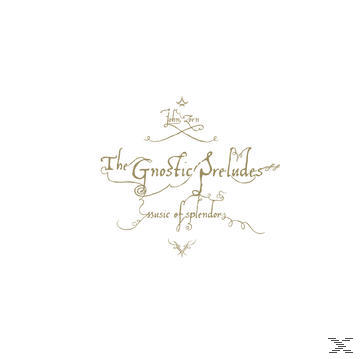The Zorn Gnostic - John - Preludes (CD)