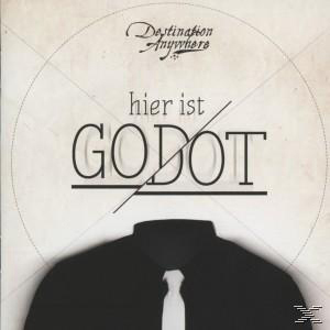 Destination Anywhere - Hier ist Godot  - (CD)