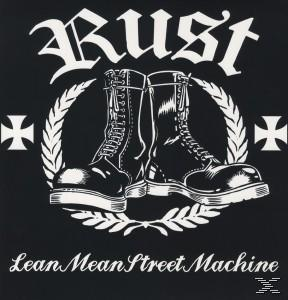 Rust - Lean Mean Street Machine  - (Vinyl)
