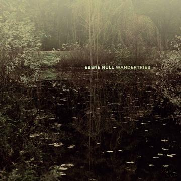 Ebene Null - Wandertrieb  - (CD)