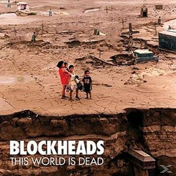 Albumcover zeigt Menschen auf einer Klippe mit Blick auf eine zerstörte Landschaft. Das Album ist Blockheads.