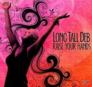 Long - (CD) Raise Tall Deb - Your Hand