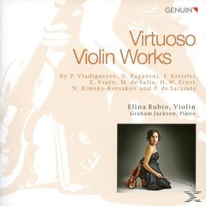 Elina Rubio, Graham Jackson - Virtuose Violinmusik  - (CD)