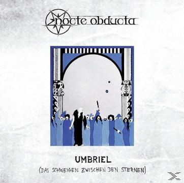 Nocte Obducta - Umbriel (Das Schweigen zwischen den Sternen)  - (CD)