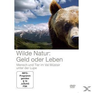DVD GELD ODER - WILDE NATUR LEBEN